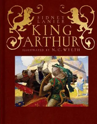 Artúr király: Sir Thomas Malory története Arthur királyról és a kerekasztal lovagjairól - King Arthur: Sir Thomas Malory's History of King Arthur and His Knights of the Round Table