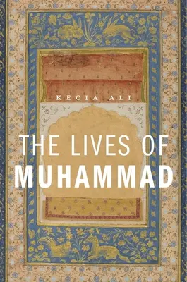 Mohamed élete - Lives of Muhammad