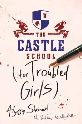 A bajba jutott lányok kastélyiskolája - The Castle School for Troubled Girls