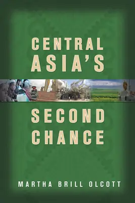 Közép-Ázsia második esélye - Central Asia's Second Chance