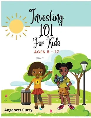 Befektetés 101 gyerekeknek - Investing 101 For Kids