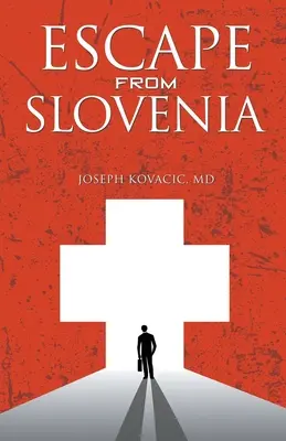 Menekülés Szlovéniából - Escape from Slovenia