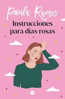 Instrucciones Para Das Rosas / Útmutató a rózsaszín napokra - Instrucciones Para Das Rosas / Instructions for Pink Days