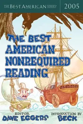 A legjobb amerikai nem kötelező olvasmányok 2005 - The Best American Nonrequired Reading 2005