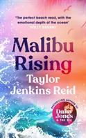 Malibu Rising - A SUNDAY TIMES BESTSELLER, AMIT A TIKTOKON LÁTOTTUNK - Malibu Rising - THE SUNDAY TIMES BESTSELLER AS SEEN ON TIKTOK