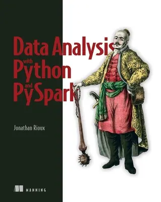 Adatelemzés Python és Pyspark segítségével - Data Analysis with Python and Pyspark