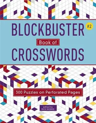 Blockbuster Book of Crosswords 2: 2. kötet - Blockbuster Book of Crosswords 2: Volume 2