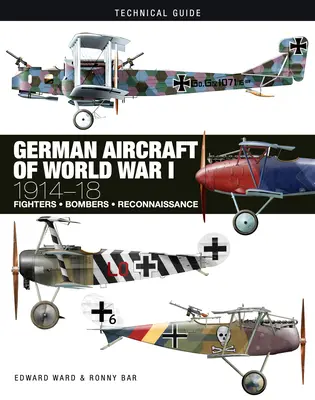 Az első világháború német repülőgépei: 1914-18 - German Aircraft of World War I: 1914-18