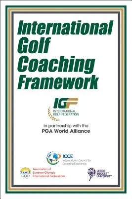 Nemzetközi golfedzői keretrendszer - International Golf Coaching Framework