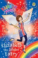 Szivárványmágia: Elizabeth a jubileumi tündér - Különleges - Rainbow Magic: Elizabeth the Jubilee Fairy - Special