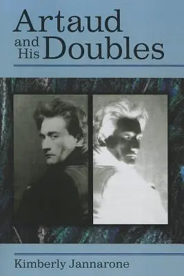 Artaud és párosai - Artaud and His Doubles