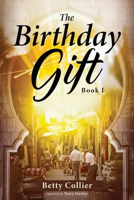 A születésnapi ajándék (1. könyv) - The Birthday Gift (Book 1)