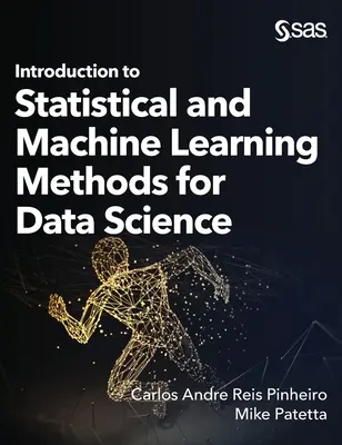 Bevezetés az adattudomány statisztikai és gépi tanulási módszereihez - Introduction to Statistical and Machine Learning Methods for Data Science