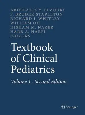 A klinikai gyermekgyógyászat tankönyve - Textbook of Clinical Pediatrics