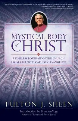 Krisztus misztikus teste - The Mystical Body of Christ