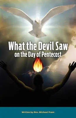 Amit az ördög látott pünkösd napján - What the Devil Saw on the Day of Pentecost