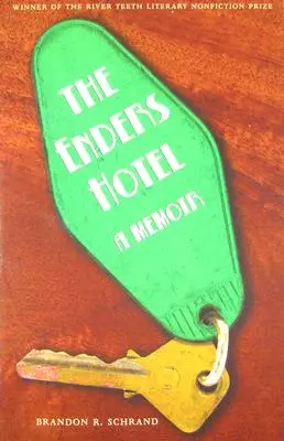 Az Enders Hotel: Emlékkönyv - The Enders Hotel: A Memoir