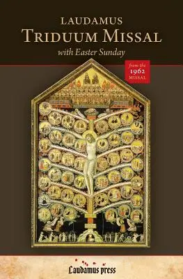 Laudamus Triduum Misekönyv - Laudamus Triduum Missal