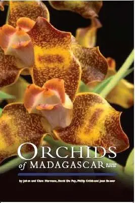 A madagaszkári orchideák második kiadása - Orchids of Madagascar Second Edition