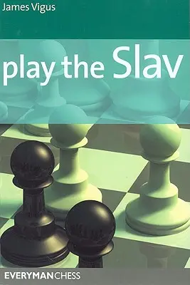 Játsszon a szlávot - Play the Slav