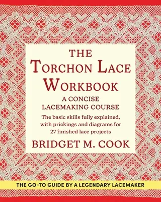 A Torchon csipke munkafüzet - The Torchon Lace Workbook