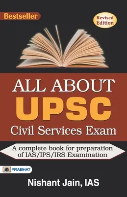 Minden az Upsc Civil Services vizsgáról - All about Upsc Civil Services Exam