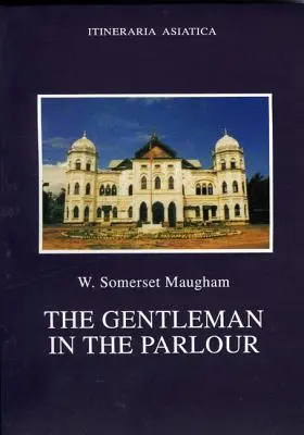 Az úriember a szalonban - The Gentleman in the Parlour