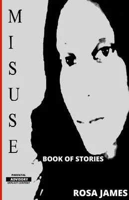 Visszaélés: Book Of Stories - Misuse: Book Of Stories