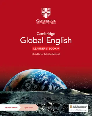 Cambridge Global English Learner's Book 9 digitális hozzáféréssel (1 év): A Cambridge Lower Secondary English as a Second Language (Cambridge alsó tagozatos angol mint második nyelv) számára - Cambridge Global English Learner's Book 9 with Digital Access (1 Year): For Cambridge Lower Secondary English as a Second Language