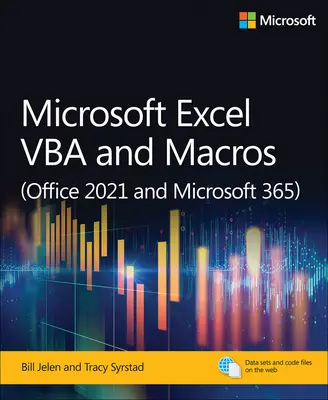 Microsoft Excel VBA és makrók (Office 2021 és Microsoft 365) - Microsoft Excel VBA and Macros (Office 2021 and Microsoft 365)