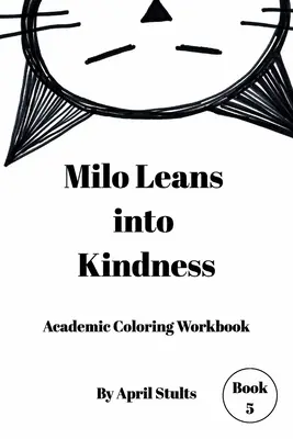 Milo belehajol a kedvességbe - Milo Leans into Kindness