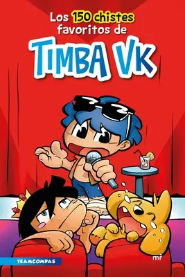 Los 150 Chistes Favoritos de Timba Vk