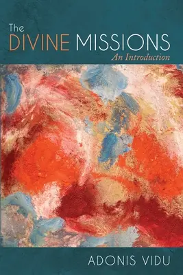Az isteni küldetések - The Divine Missions
