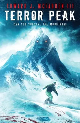 Terrorcsúcs: Can You Survive the Mountain? - Terror Peak: Can You Survive the Mountain?