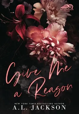 Give Me A Reason (Keménykötésű kiadás) - Give Me A Reason (Hardcover Edition)