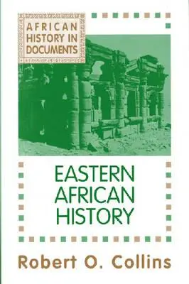 Kelet-Afrika történelme - Eastern African History