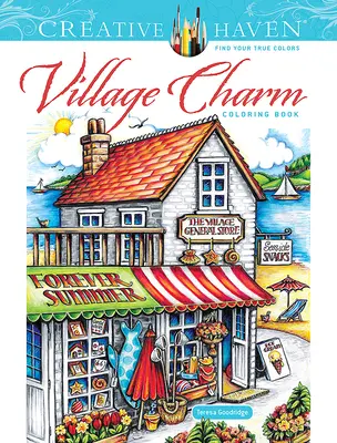 Creative Haven Village Charm színezőkönyv - Creative Haven Village Charm Coloring Book