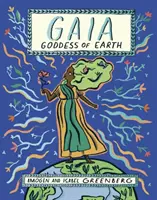 Gaia: A Föld istennője - Gaia: Goddess of Earth