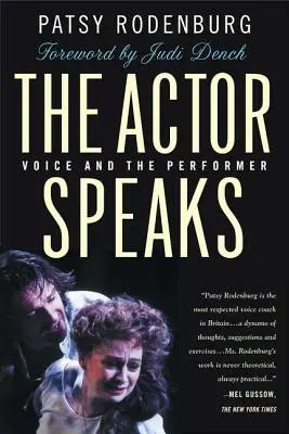 A színész beszél: A hang és az előadóművész - The Actor Speaks: Voice and the Performer