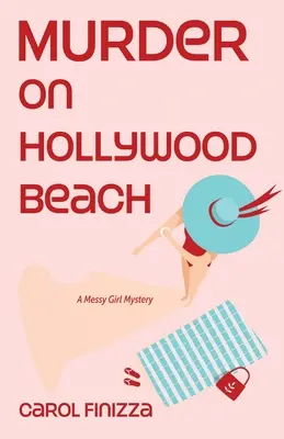 Gyilkosság a hollywoodi tengerparton - Murder on Hollywood Beach