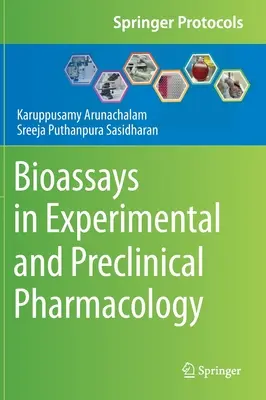 Biológiai próbák a kísérleti és preklinikai farmakológiában - Bioassays in Experimental and Preclinical Pharmacology