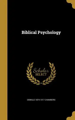 Biblikus pszichológia - Biblical Psychology