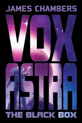 Vox Astra: A fekete doboz - Vox Astra: The Black Box