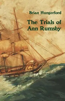 Ann Rumsby próbái - The Trials of Ann Rumsby