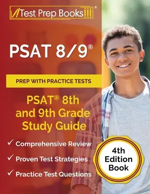 PSAT 8/9 Prep with Practice Tests: PSAT 8th and 9th Grade Study Guide [4. kiadású könyv] - PSAT 8/9 Prep with Practice Tests: PSAT 8th and 9th Grade Study Guide [4th Edition Book]