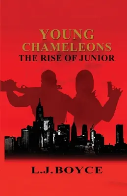 Fiatal kaméleonok: The Rise of Junior - Young Chameleons: The Rise of Junior