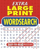 Extra Large Print Wordsearch - Könnyen olvasható rejtvények - Extra Large Print Wordsearch - Easy-to-Read Puzzles