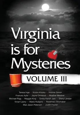 Virginia a rejtélyekért: Volume III - Virginia is for Mysteries: Volume III