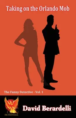 Támadás az orlandói maffián (Vicces nyomozó 1) - TAking on the Orlando Mob (Funny Detective 1)