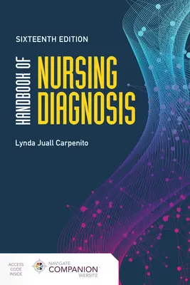 Az ápolási diagnózis kézikönyve - Handbook of Nursing Diagnosis